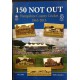 150 Not Out: Hampshire County Cricket 1863-2013